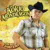 Kokio Mondragon - Con Banda y Norteño